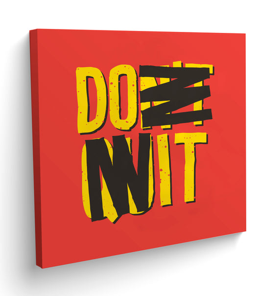 Do It Canvas Motivacional - Maxigráfica Shop
