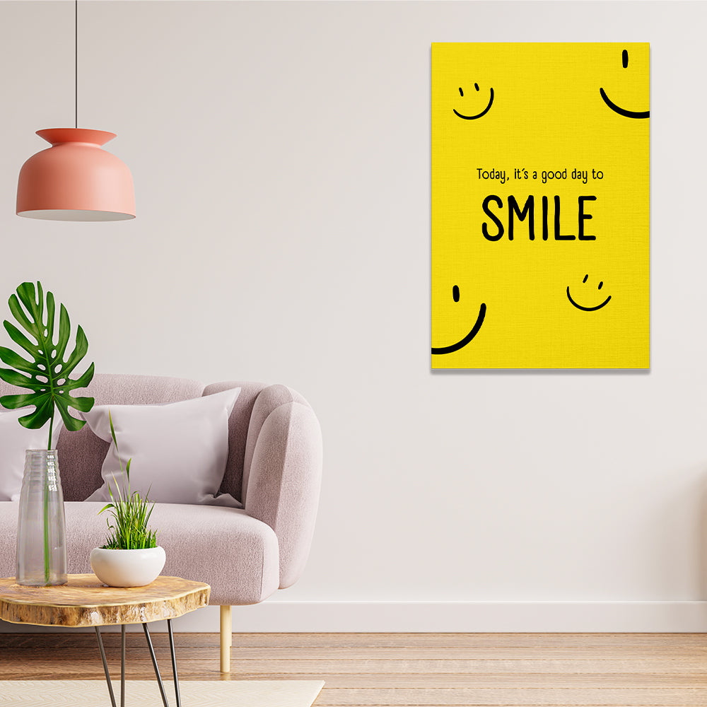 Canvas | Frases | Today it's a good day to SMILE.