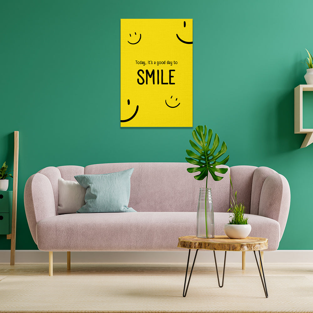Canvas | Frases | Today it's a good day to SMILE.